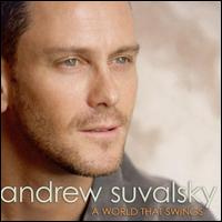 A World That Swings - Andrew Suvalsky