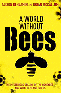 A World Without Bees