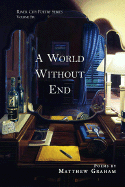 A World Without End