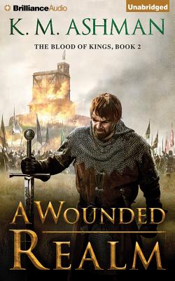 A Wounded Realm - Ashman, K M, and Ryan, Napoleon (Read by)