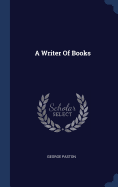 A Writer Of Books