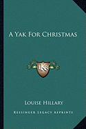 A Yak For Christmas