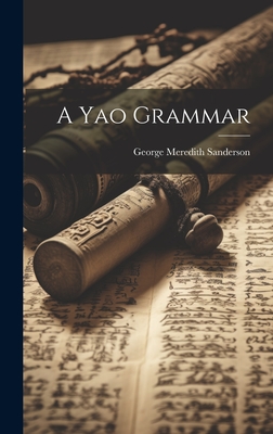A Yao Grammar - Sanderson, George Meredith