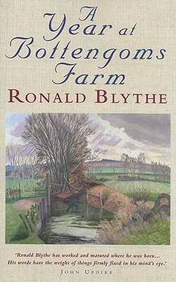 A Year at Bottengoms Farm - Blythe, Ronald