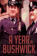 A Year in Bushwick: A Cop's Story