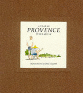 A Year in Provence: Limited Edition - Mayle, Peter