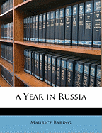 A Year in Russia