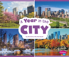 A Year in the City