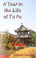 A Year in the Life of Tu Fu
