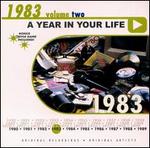 A Year in Your Life: 1983, Vol. 2