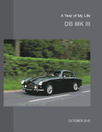 A Year of My Life: DB Mkiii
