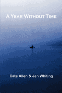 A Year Without Time