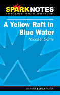 A Yellow Raft in Blue Water - Dorris, Michael