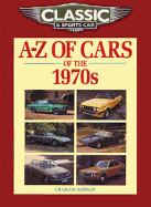 A-Z of Cars of the 1970s