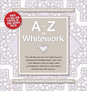 A-Z of Whitework: Book 1: Surface Embroidery
