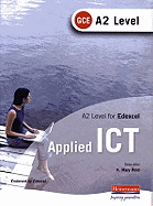 A2 Level GCE Applied ICT for Edexcel