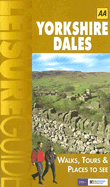 AA Leisure Guide: Yorkshire Dales: Walks, Tours & Places to See