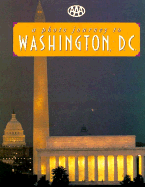 AAA Photo Journeys: Washington D.C. - American Automobile Association, and Geographic Data Technology, and AAA Publishing