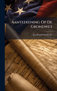 Aanteekening Op De Grondwet