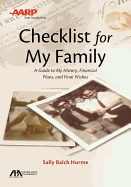 Aba/AARP Checklist for My Family: A Guide to My History, Financial Plans, and Final Wishes, Second Edition