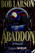 Abaddon - Larson, Bob