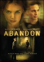 Abandon - Stephen Gaghan