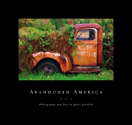 Abandoned America - Gottlieb, Steven (Photographer)