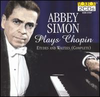 Abbey Simon Plays Chopin's Etudes and Waltzes (Complete) - Abbey Simon (piano)