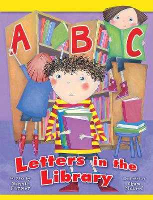 ABC Letters in the Library - Farmer, Bonnie