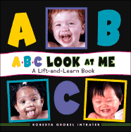 ABC Look at Me! a Lift-And-Learn Book
