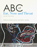 ABC of Ear, Nose and Throat