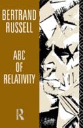 ABC of Relativity - Russell, Bertrand, Earl