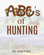 ABC's of Hunting