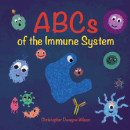 ABCs of the Immune System