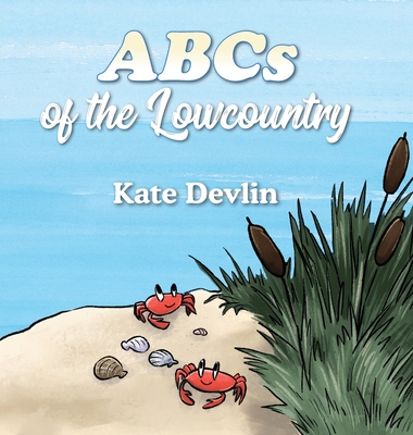 ABCs of the Lowcountry - Devlin, Kate