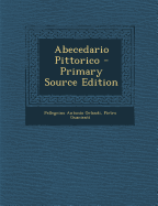 Abecedario Pittorico - Primary Source Edition