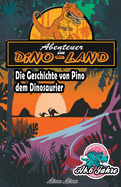 Abenteuer im Dino Land