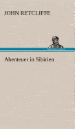 Abenteuer in Sibirien