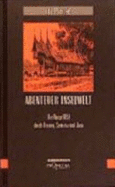 Abenteuer Inselwelt: Die Reise 1851 Durch Borneo, Sumatara Und Java