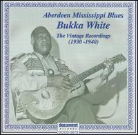 Aberdeen Mississippi Blues - Bukka White