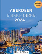 Aberdeen Reisefhrer 2024