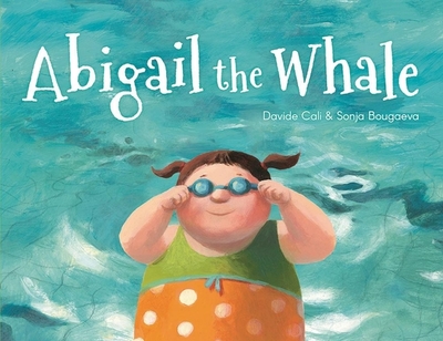 Abigail the Whale - Cali, Davide