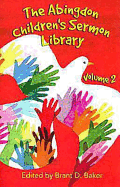 Abingdon Children's Sermon Library, Volume 2