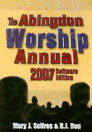 Abingdon Worship Annual 2007 CD ROM: 2007 Electronic Edition