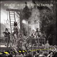 Abolition of the Royal Familia - The Orb