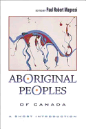 Aboriginal Peoples of Canada: A Short Introduction