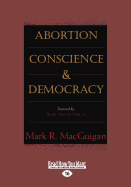 Abortion, Conscience and Democracy