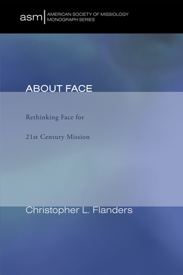 About Face - Flanders, Christopher L