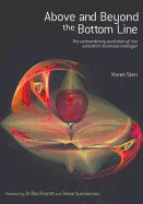 Above and beyond the bottom line: The extraordinary evolution of the education business manager