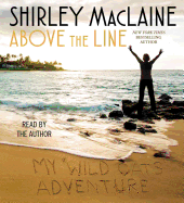 Above the Line: My Wild Oats Adventure
